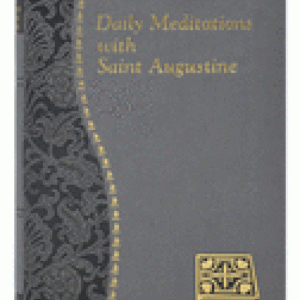 Daily Meditations with St. Augustine