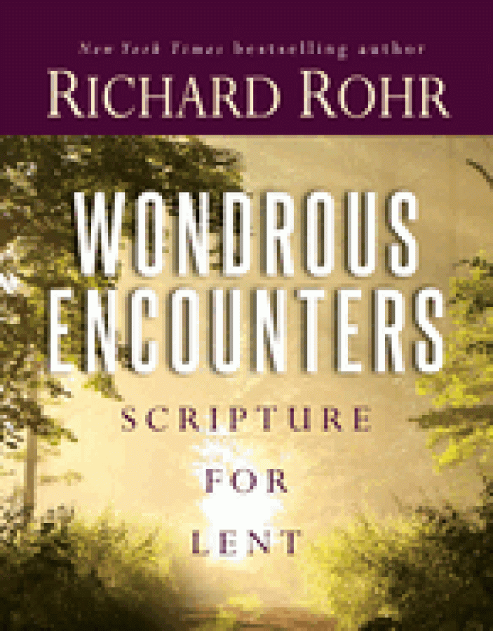 Wondrous Encounters Scripture for Lent