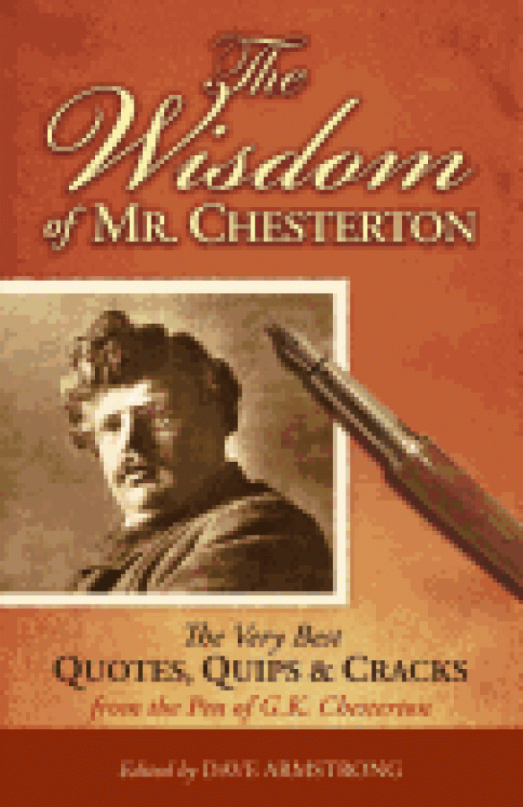 WISDOM OF MR CHESTERTON