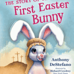 The Story of the First Easter Bunny
