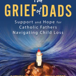 The Grief of Dads